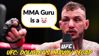 Moicano right about MMA Guru Radtke calls out Belal UFC Recap Dolidze vs Imavov [upl. by Aguie]