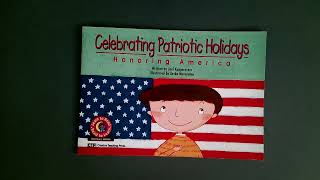 Celebrating Patriotic Holidays Honoring America [upl. by Marcelline]