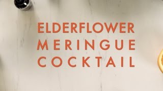 Elderflower Meringue Cocktail  FIXATE™ [upl. by Fritzsche128]