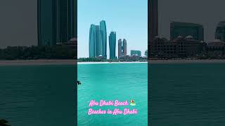 Abu Dhabi Beach  🏖️ Abu Dhabi Beachfront Beaches in Abu Dhabi These beautiful Abu Dhabi beaches [upl. by Quill]