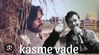 kasme vade pyar Wafa sab baten Hain baton ka kya singer mannaDeyviralsong singing [upl. by Carmella]