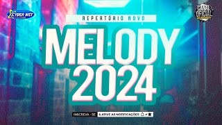 🟥 MELODY 2024  MELODY ROMÂNTICO 2024  MUSICAS NOVAS 2024 MELODY ATUAL 2024 [upl. by Ahsemit975]