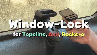 WINDOWLOCK SYSTEM for Topolino Ami Rockse [upl. by Nednal389]