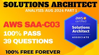 AWS Certified Solutions Architect Associate Exam Practice Questions  ANALYSIS AUG2024 P1 SAAC03 [upl. by Delcina]