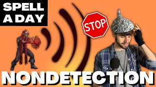 NONDETECTION  The Magic Tinfoil Hat  Spell A Day DampD 5E 1 [upl. by Aekerly69]