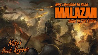 Why I Decided To Read Malazan Book of the Fallen by Steven Erikson SpoilerFree [upl. by Binnie]