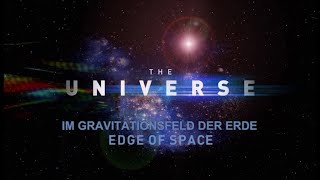 Unser Universum  36  Im Gravitationsfeld der Erde [upl. by Yojal]