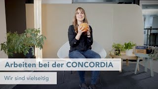 Arbeiten bei der CONCORDIA wir sind vielseitig [upl. by Ebbie]