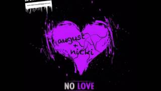 No LoveAugust Alsina Feat Nicki Minaj Chopped amp Screwed By DJ Chris Breezy [upl. by Morez671]