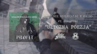 Legalnie NieLegalni X Kriso  Uliczna poezja ft Lukasyno Official Music Video [upl. by Gussi498]