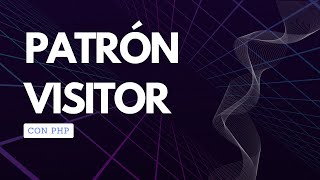 Patrón Visitor en PHP Añade Nuevas Operaciones sin Modificar tus Clases [upl. by Miguela]