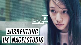 Sklaverei im Nagelstudio wie schlimm ist es  STRGF [upl. by Trilley]