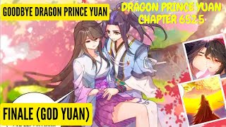 Yuan Zun Dragon Prince Yuan Chapter 6525 FinaleLastHalf English Sub [upl. by Aynom]