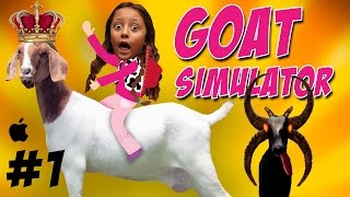 Lets Play Goat Simulator HA HA HA HA HA HA  Lex gets Evil amp Queen Goats Part 1  IPAD [upl. by Yednarb609]