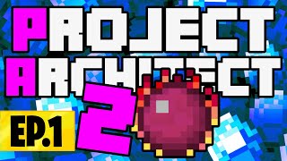 Project Architect 2  BRAND NEW QUESTING MODPACK  Minecraft Project E Modpack  Ep1 [upl. by Nasia]