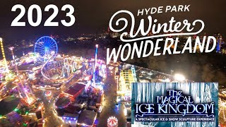 Hyde Park Winter Wonderland amp Magical Ice Kingdom 2023 [upl. by Dorran]