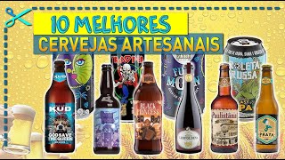 🏆 10 Melhores Cervejas Artesanais Brasileiras [upl. by Aleris925]