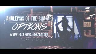 Analepsis Of The Shaar  Options Official Lyric Video [upl. by Noguchi]