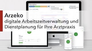 Arzeko  digitale Arbeitszeitverwaltung und Dienstplanung für Ihre Arztpraxis [upl. by Abisia453]