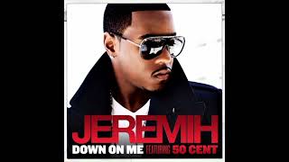 50 Cent ft Jeremih  Down On Me  Version Skyrock  🎶 [upl. by Scholem]