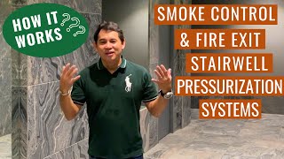 Smoke Control amp Fire Exit Stairwell Pressurization Systems HOW IT WORKS arkiknows [upl. by Larred44]