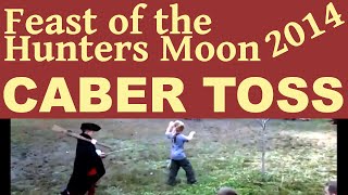 Feast of the Hunters Moon Caber Toss [upl. by Rosanna]