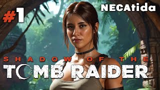 🌴 Shadow of the Tomb Raider ¡El Comienzo  Cap 1 🌟🔍 [upl. by Lois]