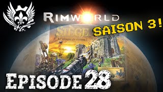 RIMWORLD S3E28  Les mortiers cest de la merde   Rimworld Français [upl. by Ylekalb]