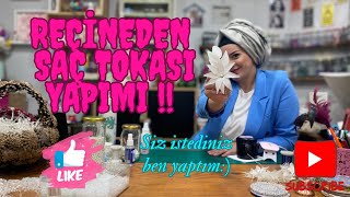 REÇİNEDEN SAÇ AKSESUARI YAPIMI HAYDİ SEN DE YAPhandmade [upl. by Tarkany]