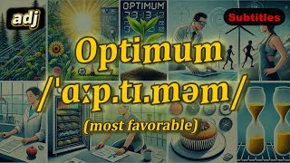 adj Optimum meaning most favorable with 5 examples [upl. by Anerom552]