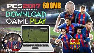 how to download pes 2017 in pc or laptopgameplay [upl. by Nifled]