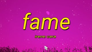 Irene Cara  Fame Lyrics  Im gonna live forever [upl. by Ayanaj]