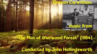 Doreen Carwithen music from quotThe Men of Sherwood Forestquot 1954 [upl. by Coltun]