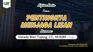 Kajian Rutin Ust Bisri Tujang Hafizhahullah [upl. by Nimra]