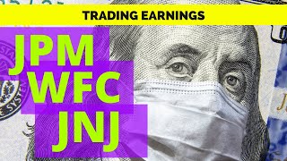 TRADING EARNINGS JPM WFC JNJ MARKET NEXT MOVE [upl. by Eerehc]