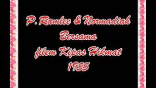 PRamlee amp Normadiah  Bersama filem Kipas Hikmat 1955 [upl. by Yun]