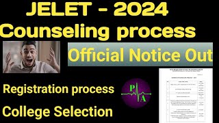 JELET 2024 Counselling Official Notice  College Selection and Registration update  BPharm [upl. by Jacklin736]