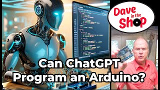 ChatGPT Creates Arduino Code [upl. by Bonucci]