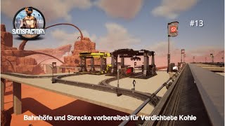 SATISFACTORY  Deutsch  German  Lets Play MP  Folge 013  Bahnhöfe und Strecke für Verd Kohle [upl. by Ellenej518]