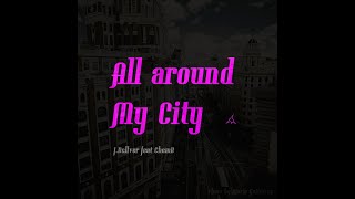 All around My City  JBellver ft Chem B 🎸 [upl. by Gillan]