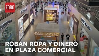 Ladrones intrépidos roban ropa y dinero en plaza de Acoxpa CDMX  Las Noticias [upl. by Kciregor53]