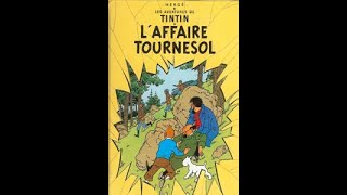 Les Aventures de Tintin – L’affaire Tournesol – 16ème épisode [upl. by Irrej872]