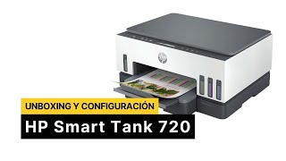 HP Smart Tank 720  Impresora todoenuno  Unboxing y configuración [upl. by Airtemak237]