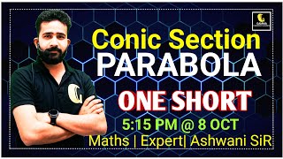 PARABOLA CLASS 11 ONE SHORT JEE MAIN ADVANCED BY ASHWANI SIR [upl. by Almund]