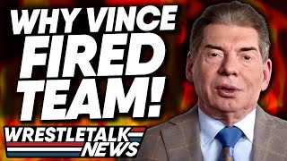 Real Reason Vince Fired Team WWE Fans Change WWE Plans AEW Dynamite Review  WrestleTalk [upl. by Nitsur306]