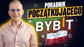 GIEŁDA BYBIT PORADNIK 2024 SZYBKI START JAK KUPIĆ BITCOINA I KRYPTOWALUTY [upl. by Mallorie487]