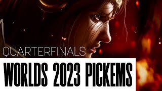 Pickems Predictions  Quarterfinals  League of Legends Worlds 2023 [upl. by Haelahk802]