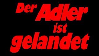 Der Adler ist gelandet Kriegsfilm Deutsch 1976 [upl. by Kenway]