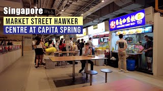 Market Street Hawker Centre at Capita Spring Building  Singapore [upl. by Lonna446]