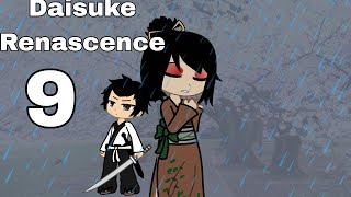 Daisuke Renascence EP 9 [upl. by Atteugram]